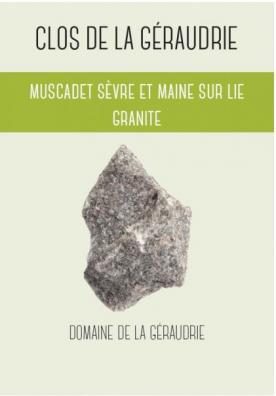 Domaine de la Geraudrie - Clos de Geraudrie Granite 2022 (750ml) (750ml)